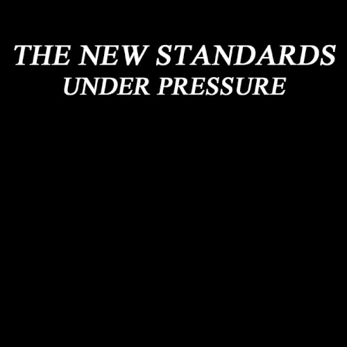Album Poster | The New Standards | Under Pressure