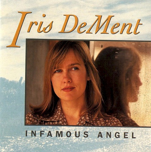 Album Poster | Iris Dement | Infamous Angel
