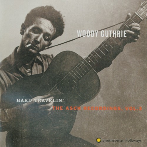 Album Poster | Woody Guthrie | So Long, It’s Been Good To Know You