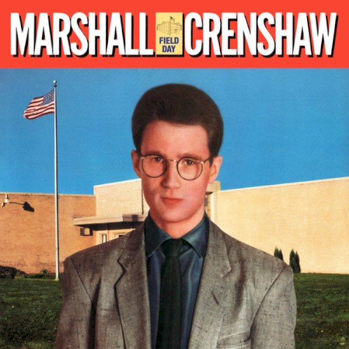 Album Poster | Marshall Crenshaw | Monday Morning Rock