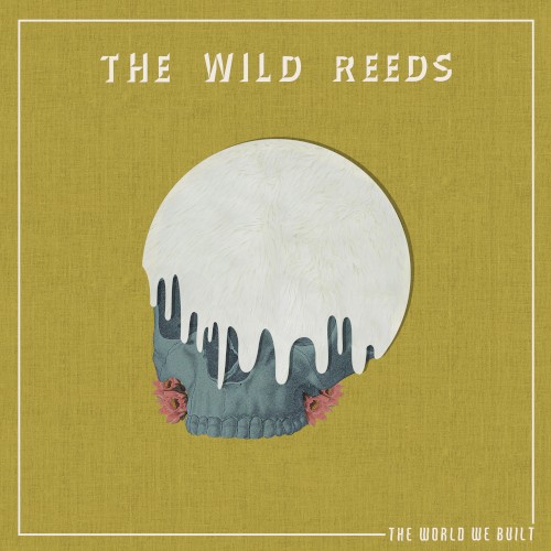 Album Poster | The Wild Reeds | Only Songs