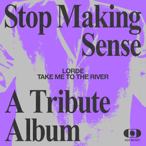 Album Poster | Lorde | Take Me to the River