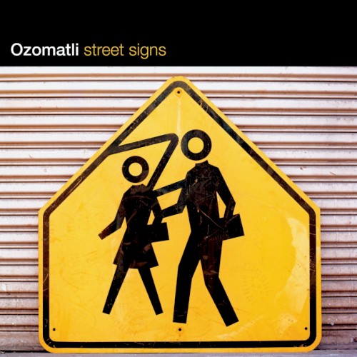 Album Poster | Ozomatli | Street Signs