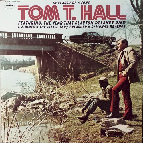 Album Poster | Tom T. Hall | The Year That Clayton Delaney Died