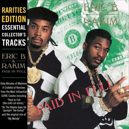 Album Poster | Eric B. and Rakim | Paid in Full (Seven Minutes Of Madness - The Coldcut Remix)