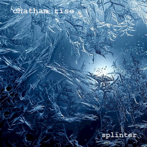 Album Poster | Chatham Rise | Splinter