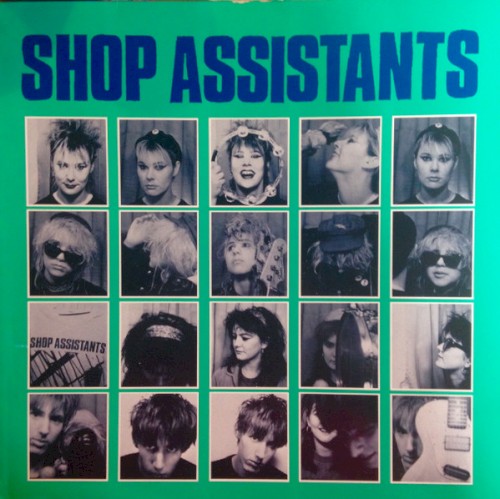 Album Poster | The Shop Assistants | I Don't Wanna Be Friends With You