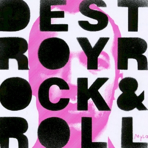 Album Poster | Mylo | Destroy Rock and Roll