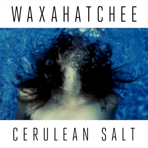 Album Poster | Waxahatchee | Coast To Coast