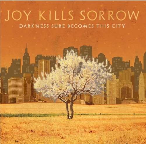 Album Poster | Joy Kills Sorrow | Send Me A Letter