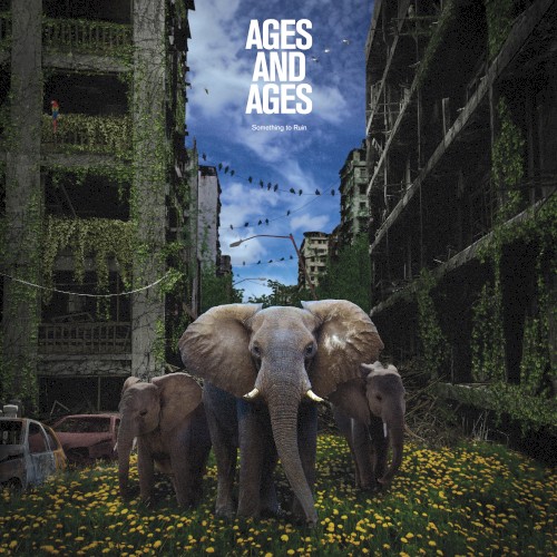 Album Poster | Ages and Ages | They Want More