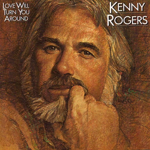 Album Poster | Kenny Rogers | Love Will Turn You Around