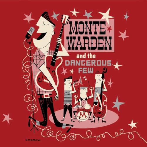 Album Poster | Monte Warden and the Dangerous Few | Martini
