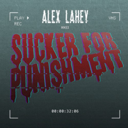 Album Poster | Alex Lahey | Sucker For Punishment