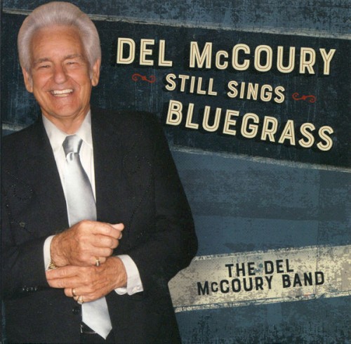 Album Poster | The Del McCoury Band | Hot Wired