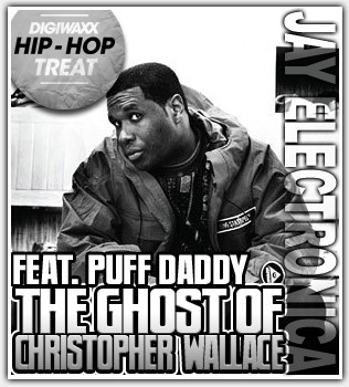 Album Poster | Jay Electronica | Ghost of Christopher Wallace