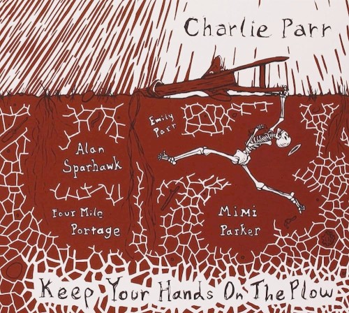 Album Poster | Charlie Parr | Gospel Plow