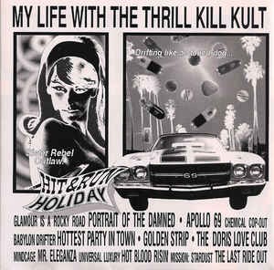 Album Poster | My Life with the Thrill Kill Kult | Hit and Run Holiday