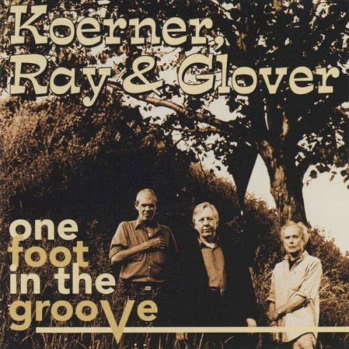 Album Poster | Koerner Ray and Glover | I Ain't Blue