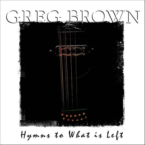 Album Poster | Greg Brown | I Could Just Cry