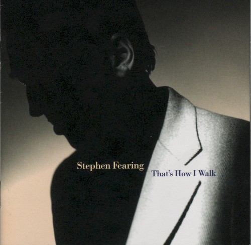 Album Poster | Stephen Fearing | Rave On Captain