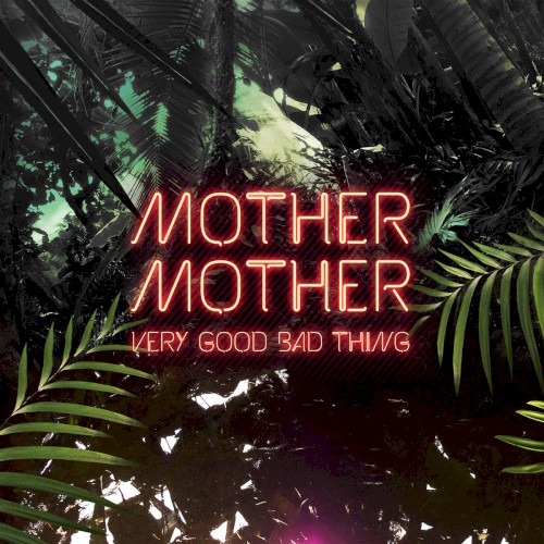 Album Poster | Mother Mother | Monkey Tree