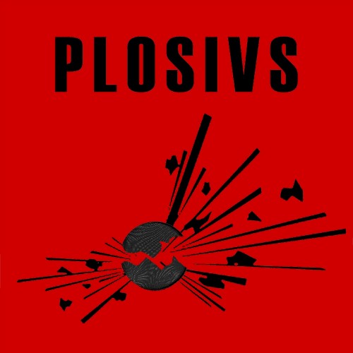 Album Poster | PLOSIVS | Hit the Breaks
