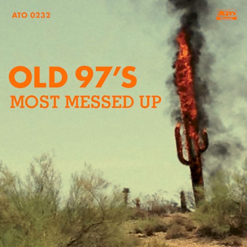 Album Poster | Old 97's | Longer Than You've Been Alive