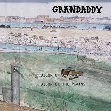 Album Poster | Grandaddy | Bison On The Plains