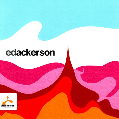 Album Poster | Ed Ackerson | Got Your Message
