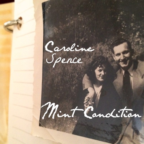 Album Poster | Caroline Spence | Who's Gonna Make My Mistakes