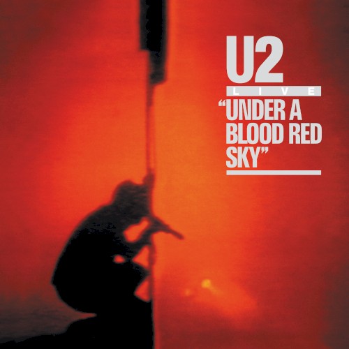 Album Poster | U2 | Sunday Bloody Sunday (Live)