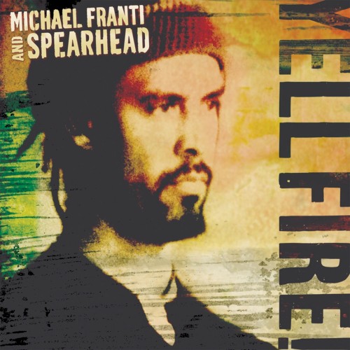 Album Poster | Michael Franti and Spearhead | Light Up Ya Lighter