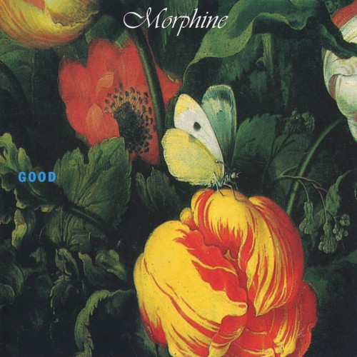 Album Poster | Morphine | Good