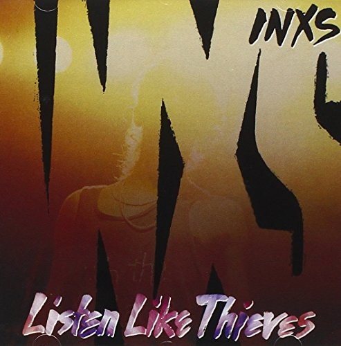 Album Poster | INXS | Listen Like Thieves