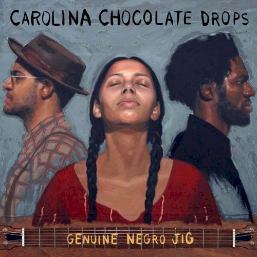 Album Poster | Carolina Chocolate Drops | Trouble in Your Mind
