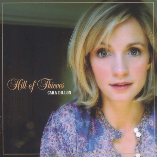 Album Poster | Cara Dillon | The Hill Of Thieves