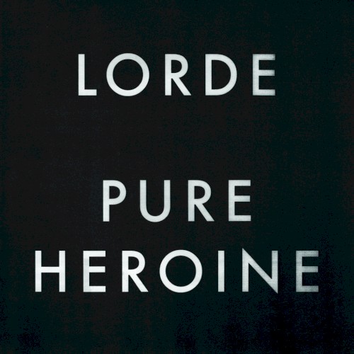 Album Poster | Lorde | Team