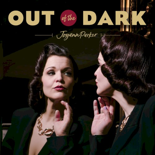 Album Poster | Joyann Parker | Out of the Dark