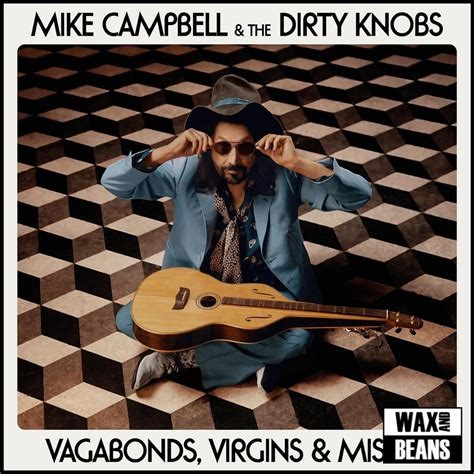 Album Poster | Mike Campbell and the Dirty Knobs | Dare to Dream feat Graham Nash