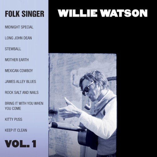 Album Poster | Willie Watson | Long John Dean