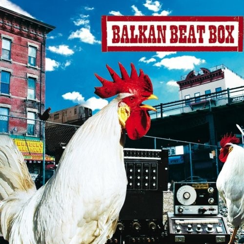 Album Poster | Balkan Beat Box | Bulgarian Chicks