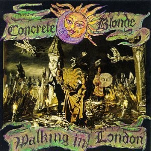 Album Poster | Concrete Blonde | Walking In London