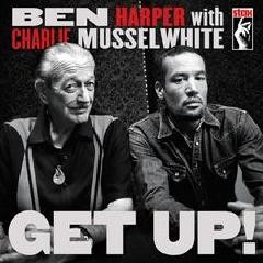 Album Poster | Ben Harper with Charlie Musselwhite | I'm In I'm Out And I'm Gone