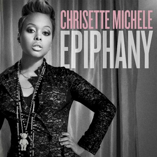 Album Poster | Chrisette Michele | Epiphany (I'm Leaving)