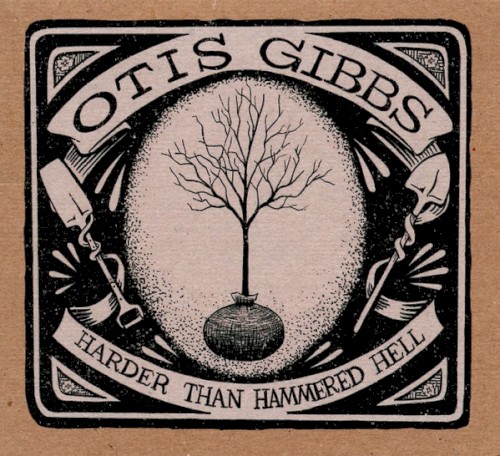 Album Poster | Otis Gibbs | Made To Break