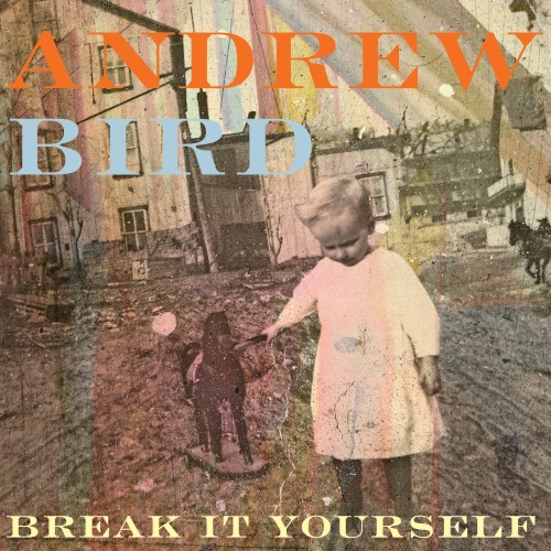 Album Poster | Andrew Bird | Give It Away