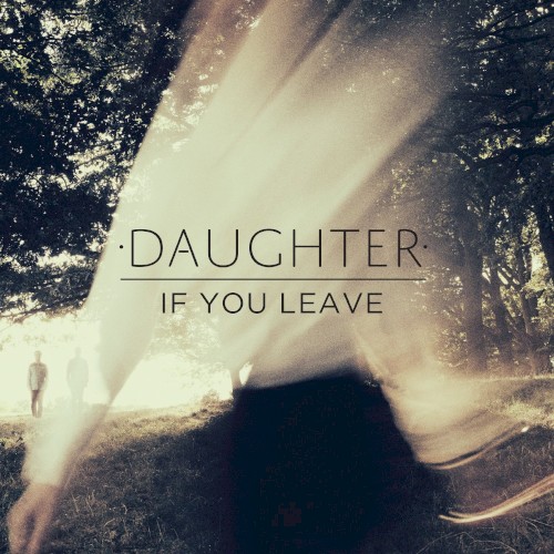 Album Poster | Daughter | Still