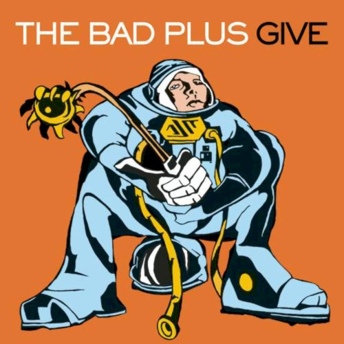 Album Poster | The Bad Plus | Dirty Blonde