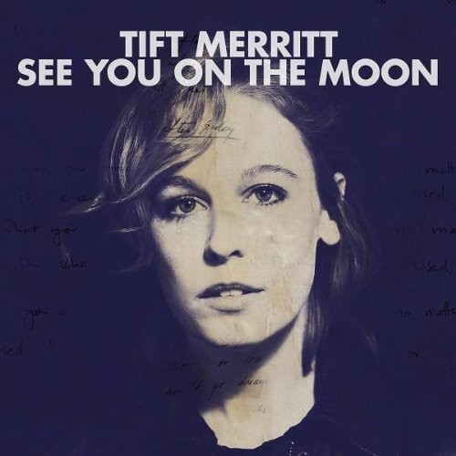 Album Poster | Tift Merritt | Six More Days Of Rain